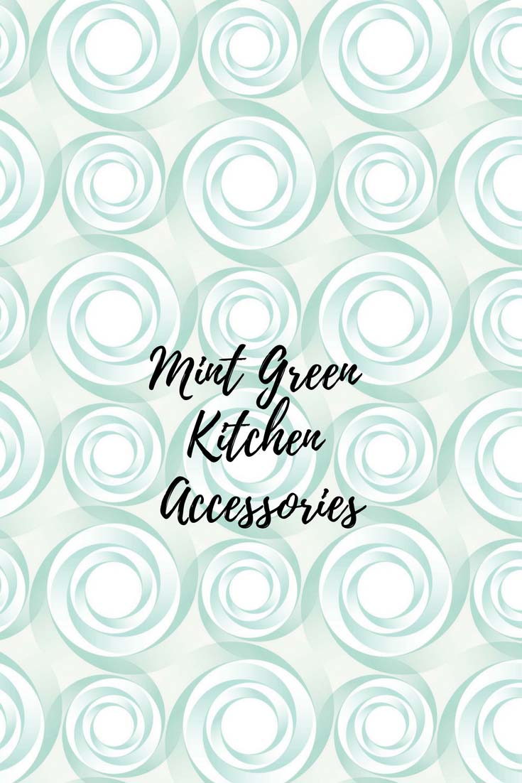 mint green kitchen accessories ideas