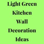 light green kitchen walls decor