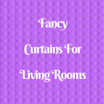 Fancy Curtains For Living Room