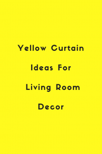 yellow curtains for living rooms