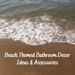 coastal beach themed bathroom decor ideas